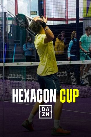 Hexagon Cup (T2025): Semifinal y final