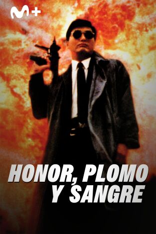 Un mañana mejor 2: Honor, plomo y sangre