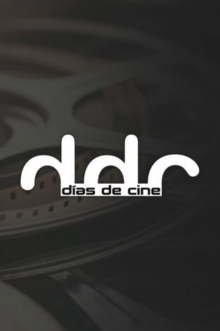 Días de cine: Episodio 11