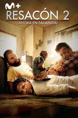 Resacón 2: ¡Ahora en Tailandia!