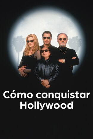 Cómo conquistar Hollywood