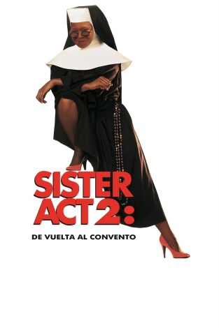 Sister Act 2: De vuelta al convento