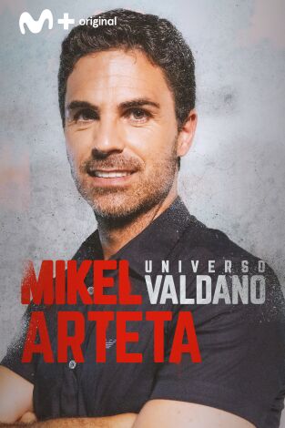 Universo Valdano (T8): Mikel Arteta