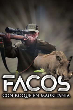 Facos en Mauritania Cap II