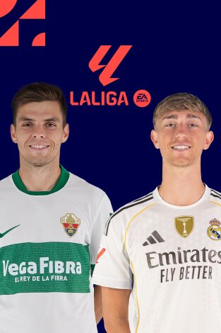 LALIGA EA SPORTS (T25/26): Elche - Real Madrid