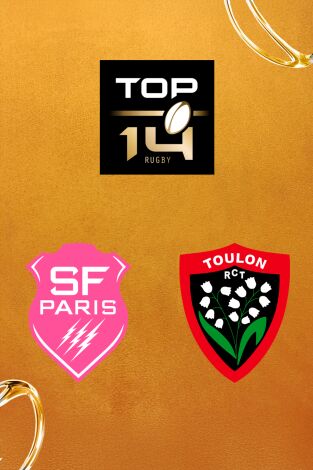 Top 14 Rugby (T25/26): Stade Français - Toulon