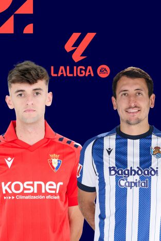 LALIGA EA SPORTS (T25/26): Osasuna - Real Sociedad
