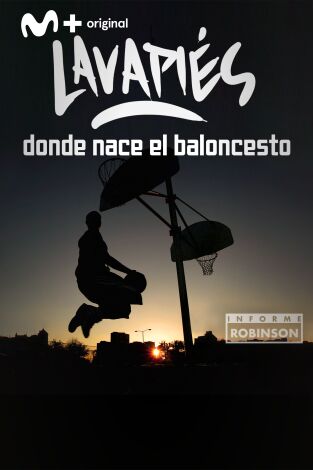 Informe Robinson (T5): Lavapiés, donde nace el baloncesto