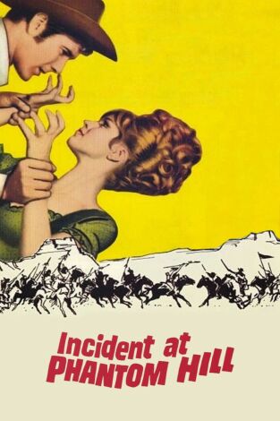 El asalto de Phantom Hill