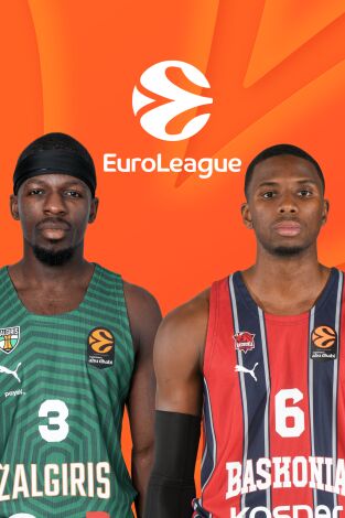 Euroliga de baloncesto (T25/26): Zalgiris - Baskonia