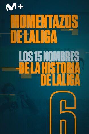 Momentazos de LaLiga (T19/20): Los 15 nombres de la historia de La Liga