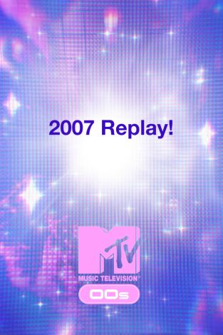 2007 Replay!