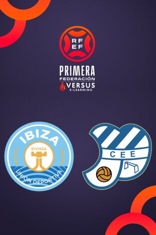 Primera Federación (T25/26): Ibiza - Europa