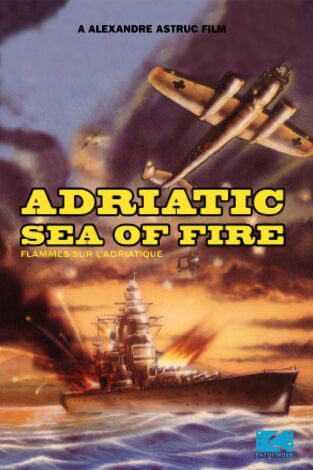 Llamaradas en el Adriático