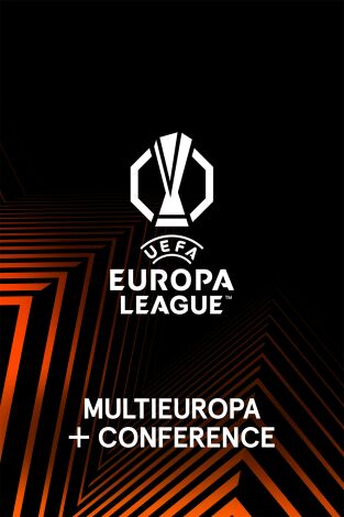 UEFA Europa League (T25/26): MultiEuropa League + Conference (Tarde)
