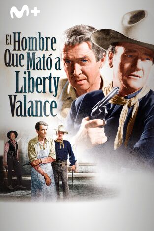 El hombre que mató a Liberty Valance