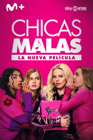 Chicas malas: la nueva película
