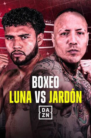 Boxeo: velada Luna vs Jardón (T2025): Velada completa