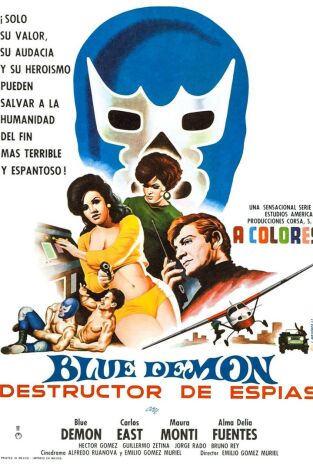 Blue Demón, destructor de espias