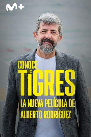 Conoce "Los Tigres", la nueva película de Alberto Rodríguez