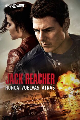 Jack Reacher: Nunca vuelvas atrás