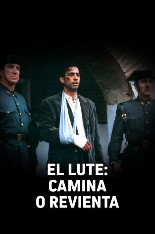 El Lute (camina o revienta)