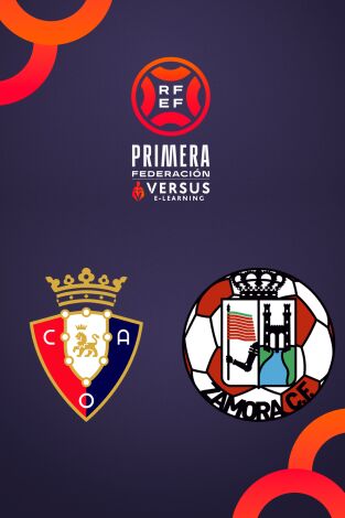 Primera Federación (T25/26): Osasuna Promesas - Zamora