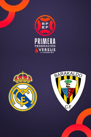 Primera Federación (T25/26): Real Madrid Castilla - Barakaldo