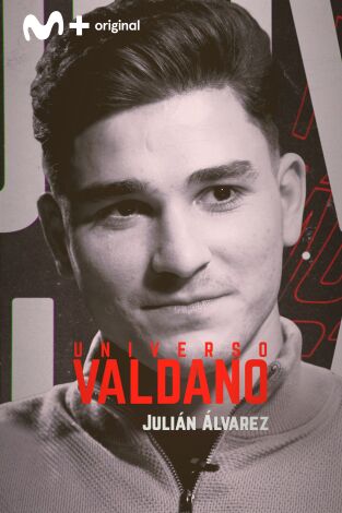 Universo Valdano (T7): Julián Álvarez