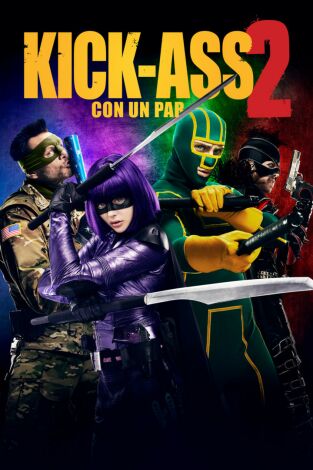 Kick-Ass 2: Con un par
