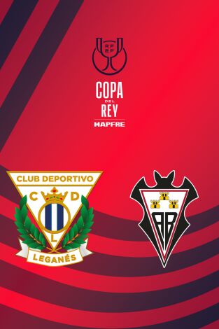 Copa del Rey Mapfre (T25/26): Leganés - Albacete