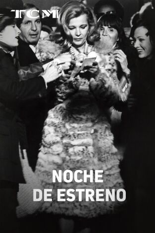 Noche de estreno (Opening Night)