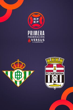 Primera Federación (T25/26): Betis Deportivo - Cartagena