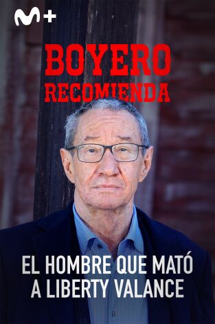 Boyero recomienda: Boyero recomienda "El hombre que mató a Liberty Valance"