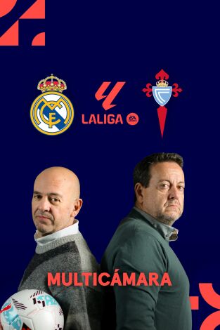 LaLiga EA Sports (Señal Multicámara) (T25/26): Real Madrid - Celta