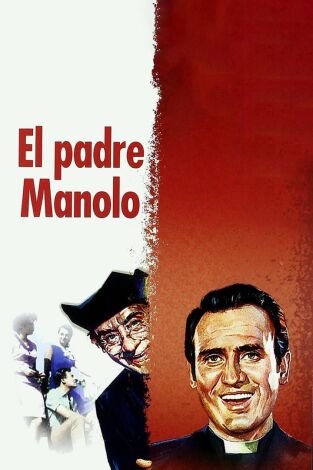 El padre Manolo