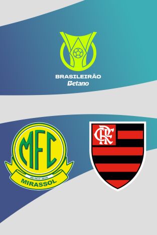 Brasileirao (T2025): Mirassol - Flamengo