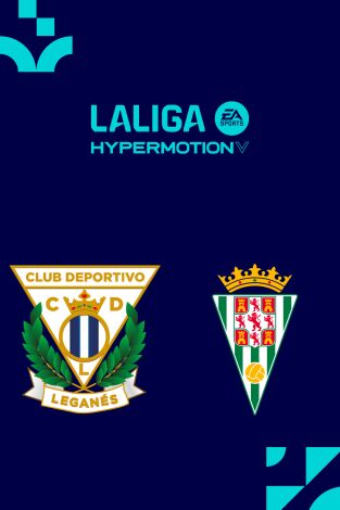 LALIGA HYPERMOTION (T25/26): Leganés - Córdoba
