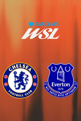 Barclays Women's Super League (T25/26): Chelsea - Everton