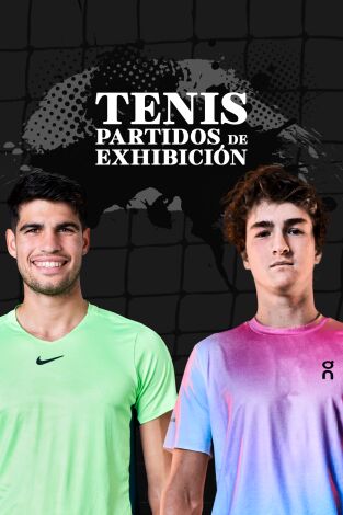 Tenis. Partidos de exhibición (T2025): Alcaraz - Fonseca