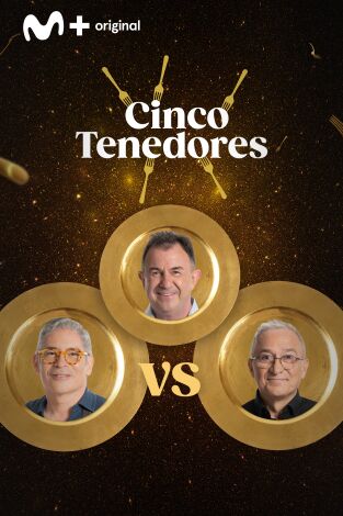Cinco Tenedores: Episodio 2