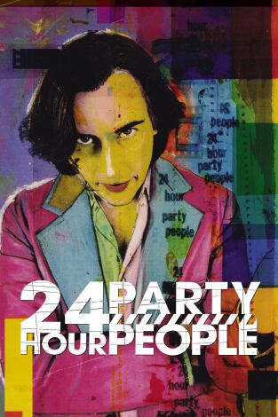 24 Hour Party People