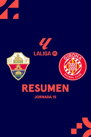 Resúmenes LALIGA EA Sports (T25/26): Elche - Girona