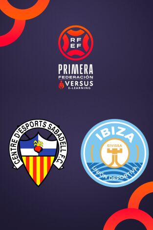 Primera Federación (T25/26): Sabadell - Ibiza