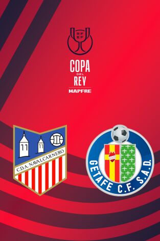 Copa del Rey Mapfre (T25/26): Navalcarnero - Getafe