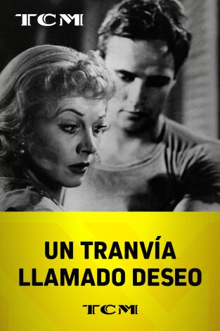 Un tranvía llamado deseo