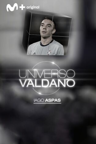 Universo Valdano (T3): Iago Aspas