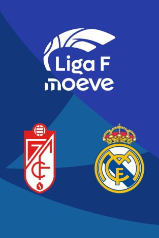 Liga F (T25/26): Granada CF - Real Madrid