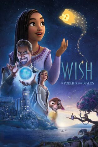 Wish: el poder de los deseos