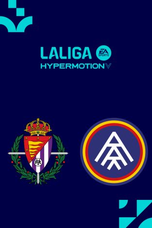 LALIGA HYPERMOTION (T25/26): Valladolid - Andorra